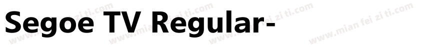 Segoe TV Regular字体转换